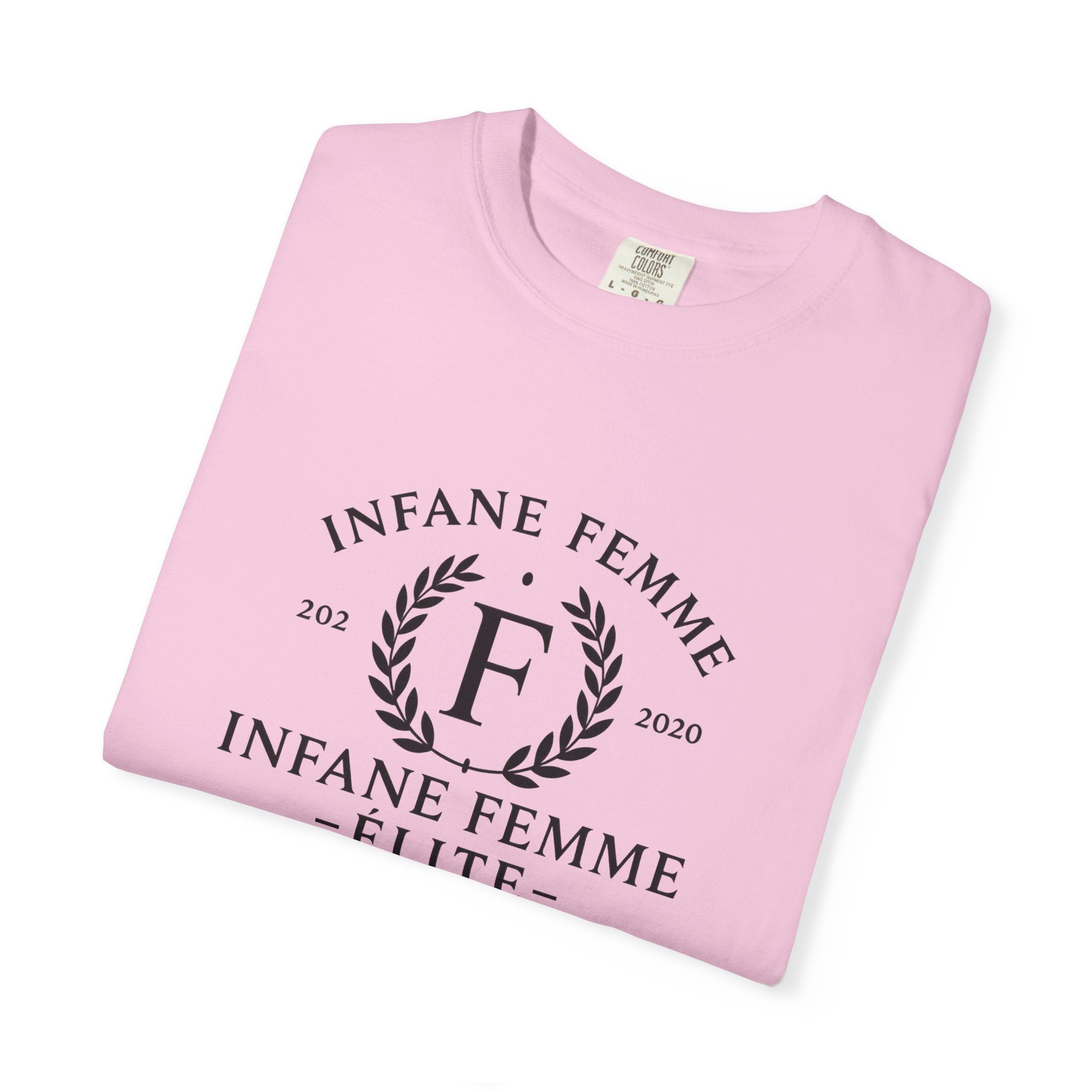 Infane Femme Elite Unisex Garment-Dyed T-Shirt