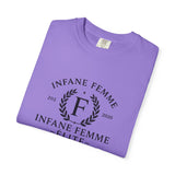 Infane Femme Elite Unisex Garment-Dyed T-Shirt
